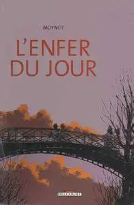 L'Enfer Du Jour