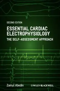 Essential Cardiac Electrophysiology: The Self-Assessment Approach 