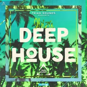 Triad Sounds Ibiza Deep House WAV MiDi