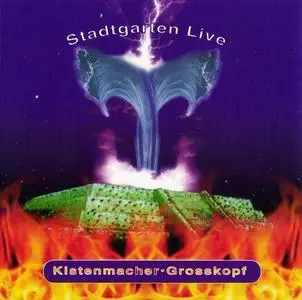 Bernd Kistenmacher & Harald Grosskopf - Stadtgarten Live (1997)