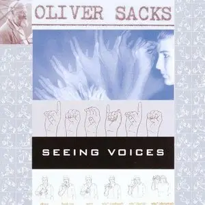 Seeing Voices: A Journey Into the World of the Deaf (Audiobook) (Repost)
