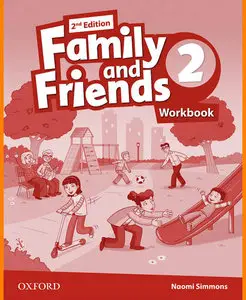 ENGLISH COURSE • Family and Friends • Level 2 • Second Edition • WORKBOOK (2014)
