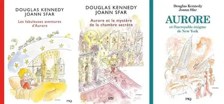 Douglas Kennedy, "Les fabuleuses aventures d'Aurore", 3 tomes