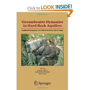 Groundwater Dynamics in Hard Rock Aquifers: Sustainable Management and Optimal Monitoring Network Design (repost)