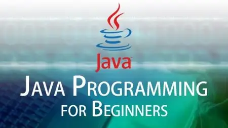Programming Java for Beginners - The Ultimate Java Tutorial