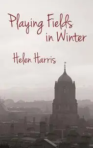 «Playing Fields in Winter» by Helen Harris