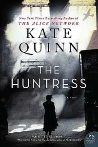 «The Huntress» by Kate Quinn