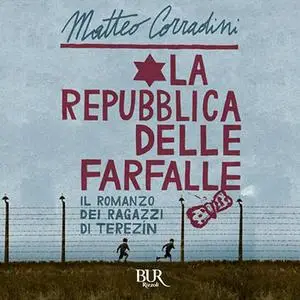 «La repubblica delle farfalle» by Matteo Corradini