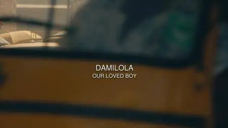 BBC - Damilola, Our Loved Boy (2016)