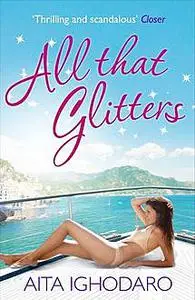 «All that Glitters» by Aita Ighodaro