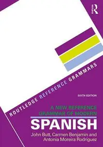 A New Reference Grammar of Modern Spanish, 6th Edition