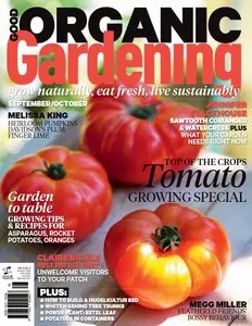 Good Organic Gardening - September-October 2015