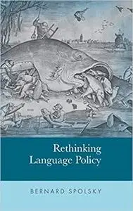 Rethinking Language Policy