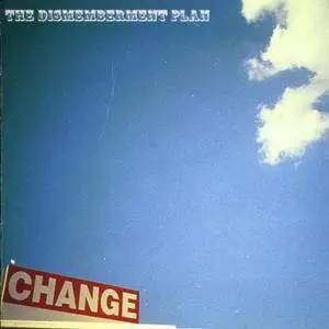The Dismemberment Plan - Change (Australian CD) (2001) {Architecture}
