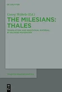 The Milesians: Thales (Traditio Praesocratica)