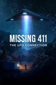 Missing 411: The U.F.O. Connection (2022)