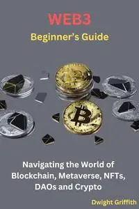 Web3 Beginner’s Guide