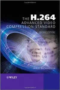 The H.264 Advanced Video Compression Standard, Second Edition (repost)