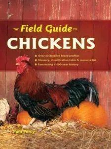 The Field Guide to Chickens