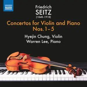 Hyejin Chung & Warren Lee - Seitz: Violin Concertos, Vol. 1 (2017)