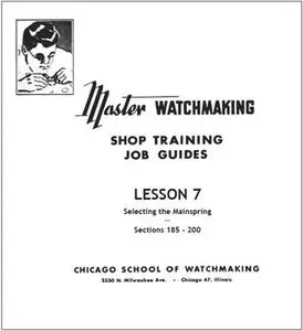 Master Watchmaking Lesson 7