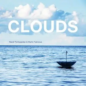 Randi Pontoppidan & Martin Fabricius - Clouds (2024) [Official Digital Download 24/48]