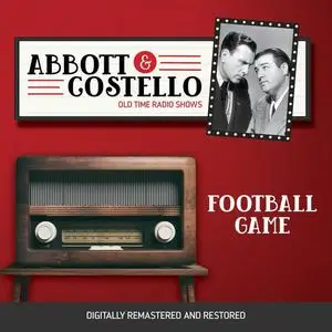 «Abbott and Costello: Football Game» by John Grant, Bud Abbott