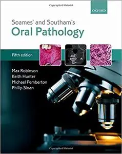 Soames' & Southam's Oral Pathology 5th Edition