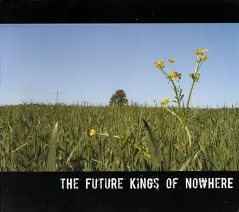 The Future Kings of Nowhere - The Future Kings of Nowhere (2007)