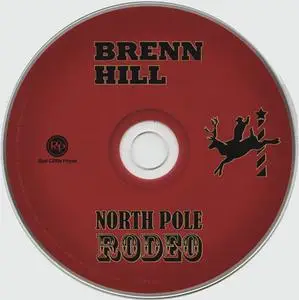 Brenn Hill - North Pole Rodeo (2012) {Red Cliffs Press}