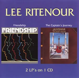 Lee Ritenour - Friendship 2 / The Captain's Journey (1979/78) {Wounded Bird}