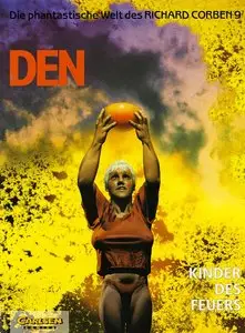 Die phantastische Welt des Richard Corben - Band 9 - Den - Kinder des Feuers