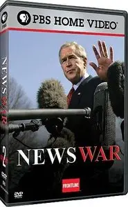 PBS - Frontline: News War (2007)