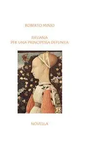 Pavana per una principessa defunta