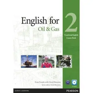 Evan Frendo, English for the Oil Industry Level 2 Coursebook