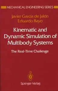 Kinematic and Dynamic Simulation of Multibody Systems: The Real-Time Challenge (Repost)