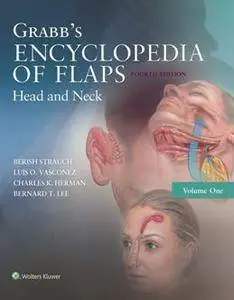 Grabb's Encyclopedia of Flaps: Head and Neck, Fourth Edition