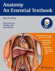 Anatomy - An Essential Textbook: An Illustrated Review