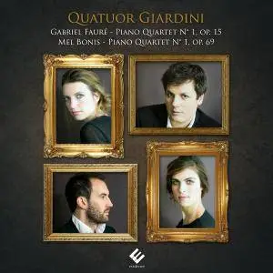 Quatuor Giardini - Fauré & Bonis: Piano Quartets (2014) [Official Digital Download]