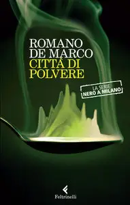 Romano De Marco - Città di polvere