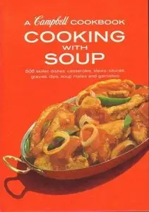 Cooking with Soup (A Campbell Cookbook) (ReUpload)