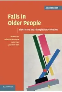 Falls in Older People: Risk Factors and Strategies for Prevention (2nd edition)