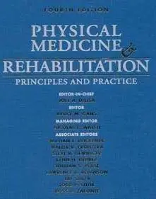 Physical Medicine and Rehabilitation: Principles and Practice (4th edition) [Repost]