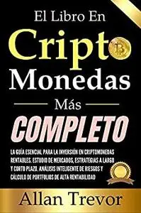 El Libro En Criptomonedas Más Completo