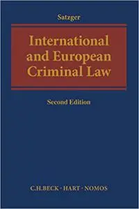 International and European Criminal Law Ed 2