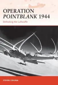 Operation Pointblank 1944: Campaign Series, Book 236 (Campaign)