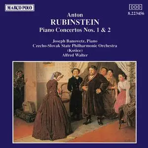 Joseph Banowetz, Alfred Walter, Czecho-Slovak State Philharmonic Orchestra - Rubinstein: Piano Concertos Nos. 1 & 2 (1992)