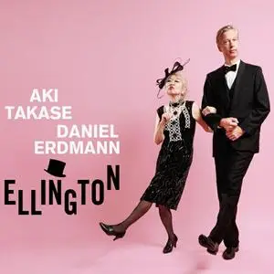 Aki Takase & Daniel Erdmann - Ellington (2024) [Official Digital Download]