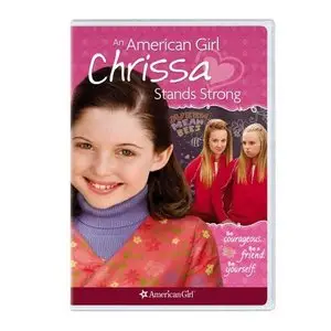 An American Girl Chrissa Stands Strong (2009)
