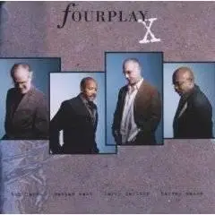 Fourplay - “X” (2006)